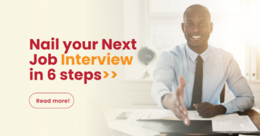 How To Nail Your Next Job Interview-6 step process.