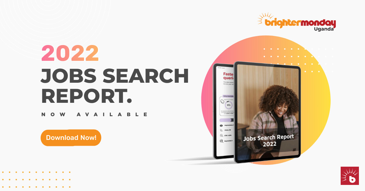 Repoart 2022 Jobs Search Trends in Uganda Revealed- Free Download