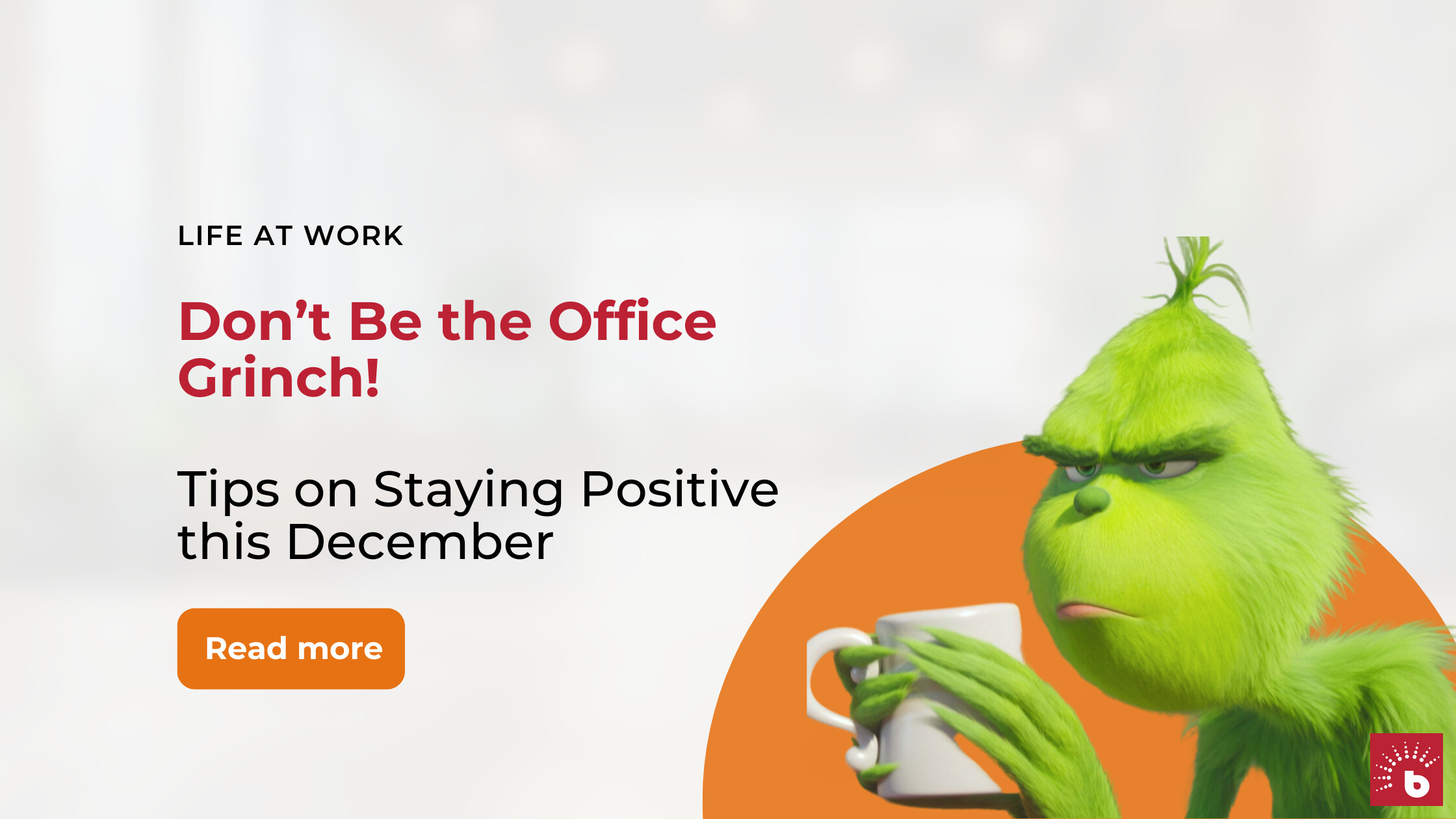 Don’t Be the Office Grinch: Tips on Staying Positive this December ...